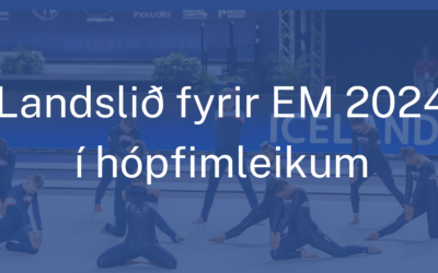 Landslið fyrir EM 2024 í hópfimleikum