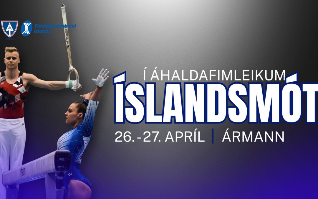 Allt sem þú þarft að vita um Íslandsmótið í áhaldafimleikum